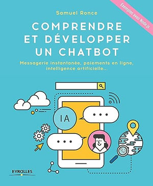 Comprendre et développer un Chatbot