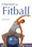 L'essentiel du fitball