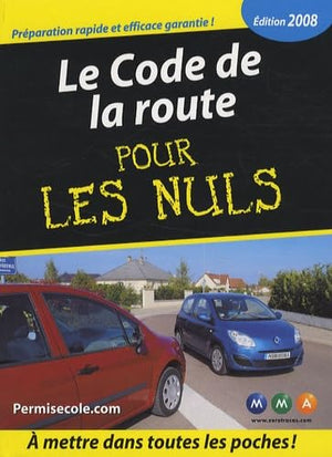 Le code de la route pour les nuls