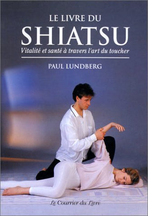 Le Livre de Shiatsu