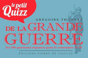 Le petit quizz de la Grande Guerre