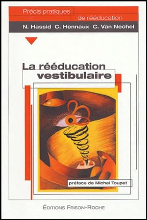 La rééducation vestibulaire