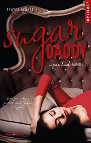 Sugar bowl - Tome 01: sugar daddy