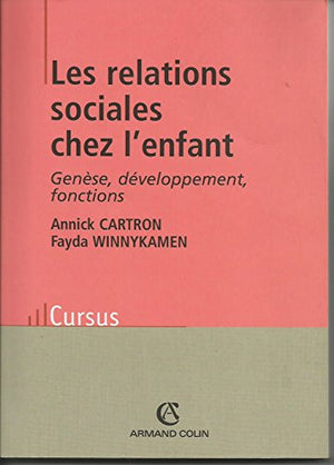 Les relations sociales chez l'enfant