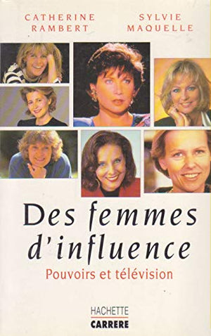 Des femmes d'influence