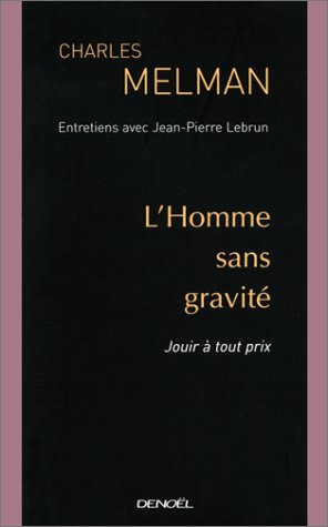 L'Homme sans gravité