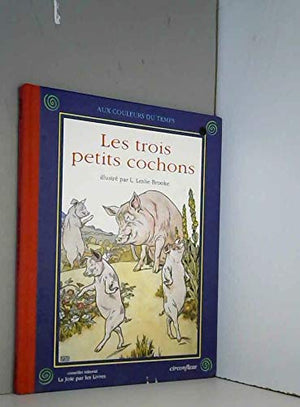 Les trois petits cochons