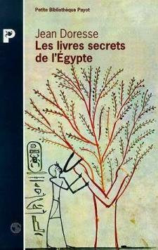 Les livres secrets de l'Egypte