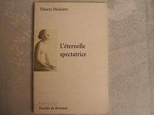 L'éternelle spectatrice