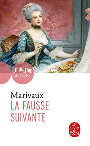 La Fausse suivante