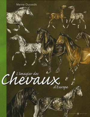 L'imagier des chevaux d'Europe