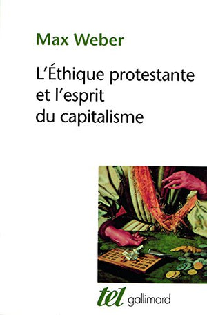 L'éthique protestante et l'esprit du capitalisme