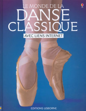 Le monde de la danse classique