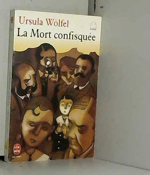 La mort confisquée