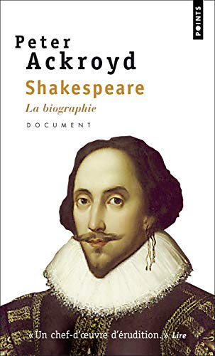 Shakespeare: La biographie