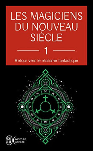 Les magiciens du nouveau siècle