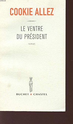 Le Ventre du président