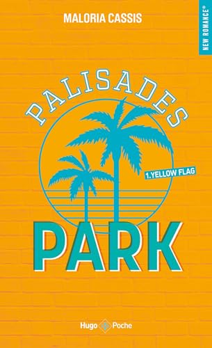 Palisades Park - Tome 1: Yellow flag