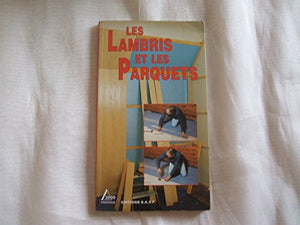 Les Lambris et les Parquets