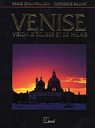 Venise: Vision d'églises et de palais