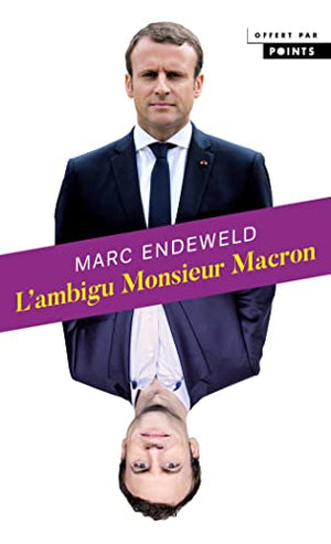 Ambigu Monsieur Macron