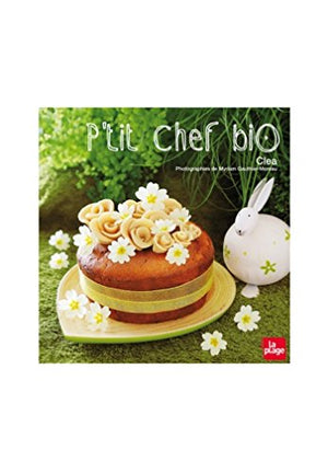 P'tit chef bio - Cuisiner avec les enfants