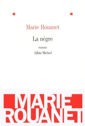 la nègre