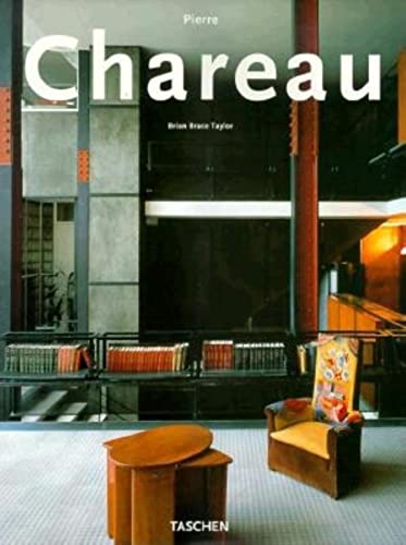 Pierre Chareau: Designer and Architect