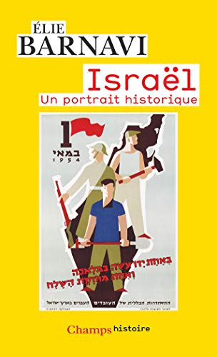 Israël: Un portrait historique