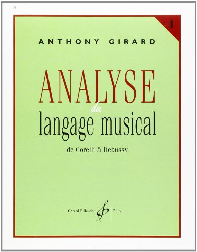Analyse du langage musical, Vol. 1