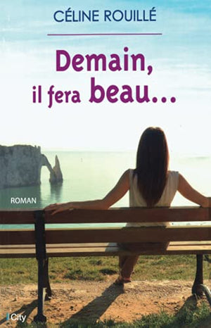 Demain il fera beau