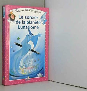 Sorcier de la planète Lunariome, tome 24