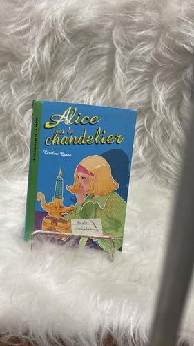 Alice et le chandelier