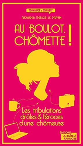 Au boulot, Chômette !