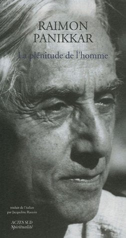 La plénitude de l'homme