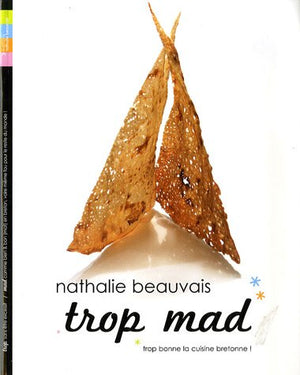 Trop mad: trop bonne la cuisine bretonne !