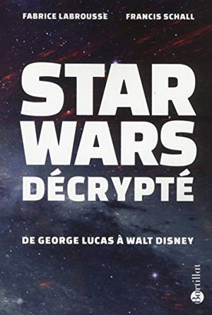 Star Wars décrypté