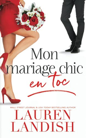 Mon mariage chic en toc