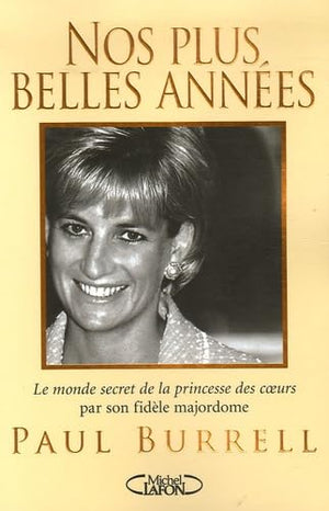 Nos plus belles années: Souvenirs de Diana