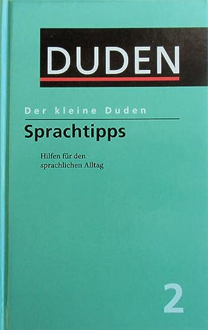 Der kleine Duden: Sprachtipps