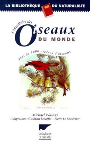 L'inventaire des oiseaux du monde