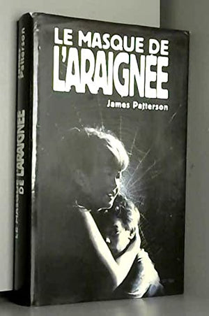 Le masque de l'araignée