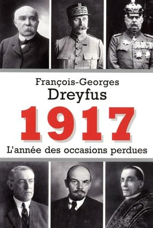 1917 l'année des occasions perdues