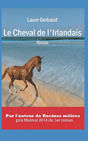 Le Cheval de l'Irlandais