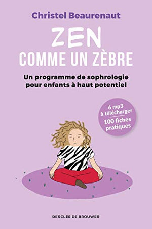 Zen comme un zèbre