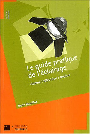 Le guide pratique de l'éclairage