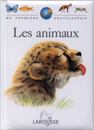 Ma première encyclopédie : les animaux