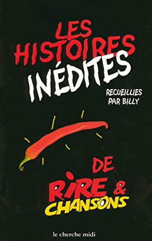 Les histoires inédites de Rire & Chansons