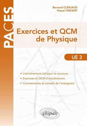 Exercices et QCM de Physique UE3 PACES