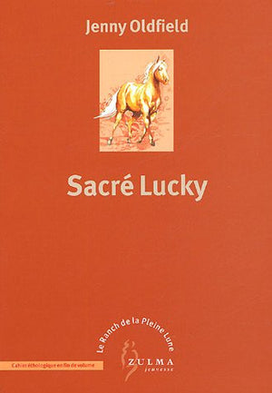 Sacré Lucky